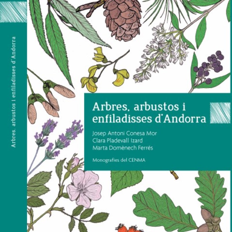 Arbres, arbustos i enfiladisses d’Andorra