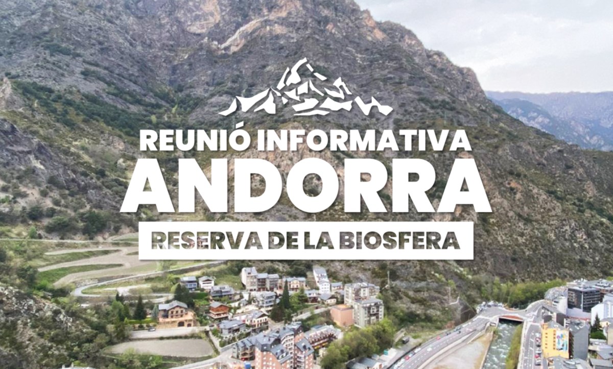 Reunió informativa "Andorra, Reserva de la Biosfera" (Sant Julià de Lòria)