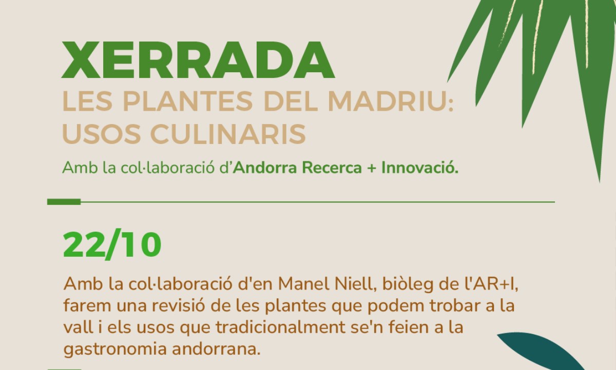 Xerrada: les plantes del Madriu, usos culinaris